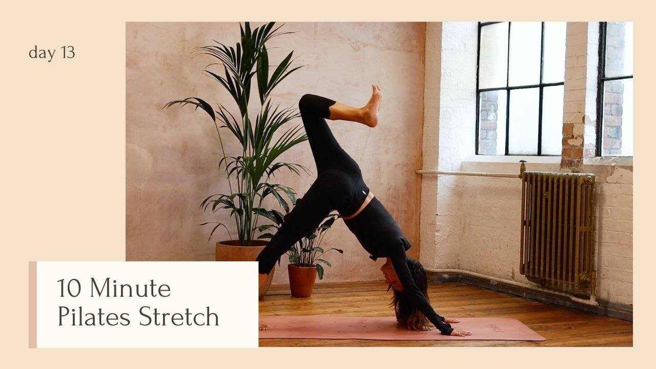 10 Minute Pilates Stretch | DAY 13 | 24 Days of Pilates with Lottie Murphy