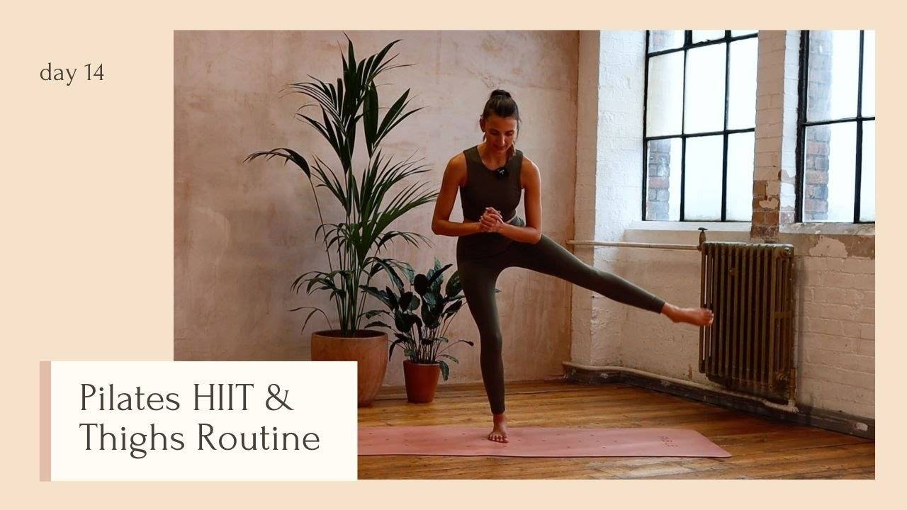 HIIT Pilates Feel The Thighs | DAY 14 | 24 Days of Pilates with Lottie Murphy